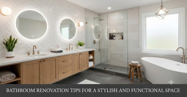 Bathroom Renovation Tips for a Stylish and Functional Space